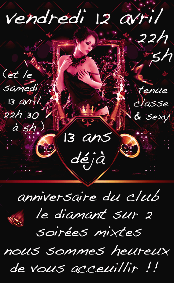 anniversaire du diamant 13 ans déjà ! 2 soirées de folies - Diamant Libertin