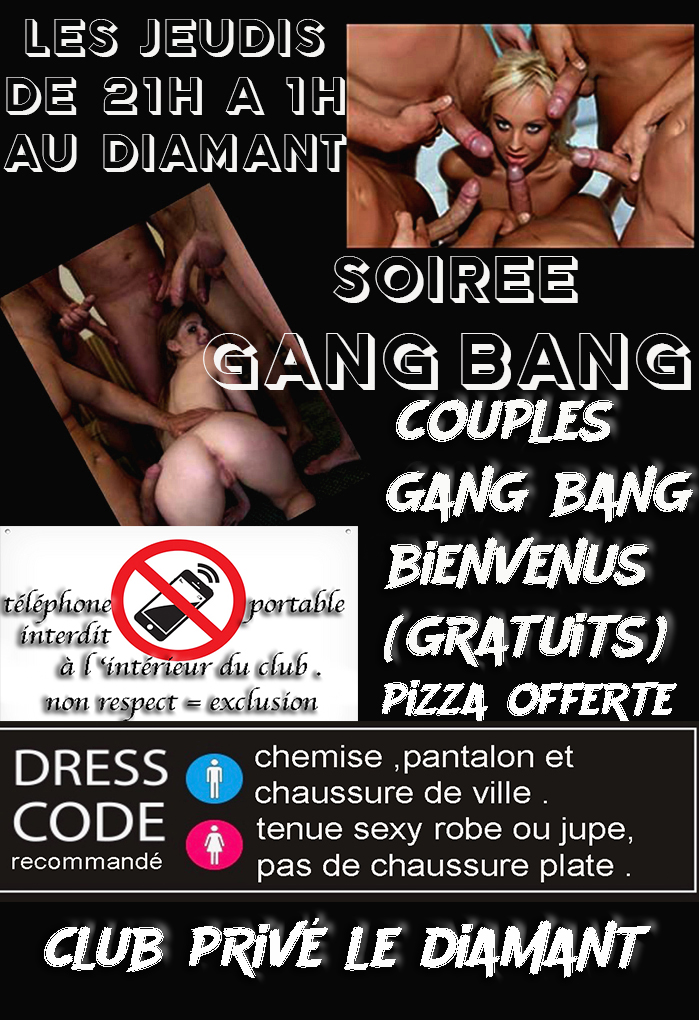 jeudi  2 soirée gang bang pluralité  - Diamant Libertin