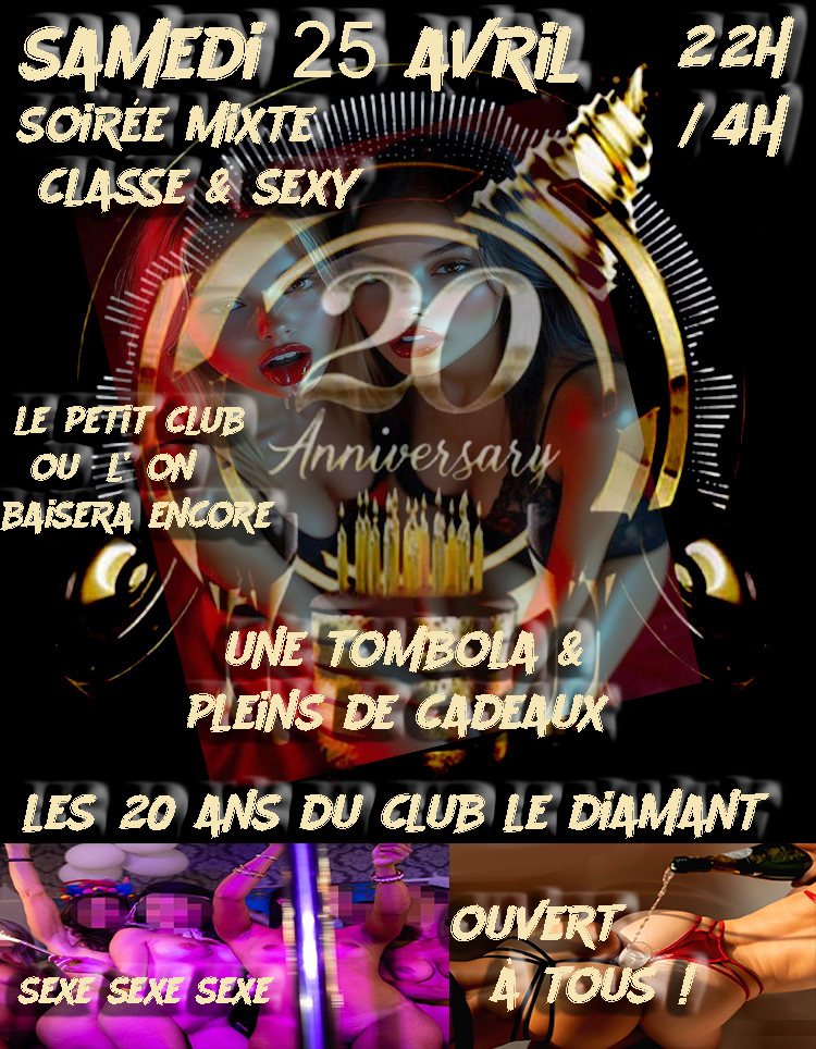 samedi 25  avril soirée mixte anniversaire du club 20 ans déjà ! - Diamant Libertin