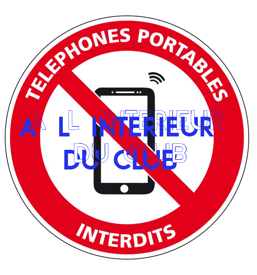 téléphone interdit a l intérieur du club sous peine d 'exclusion !  - Diamant Libertin